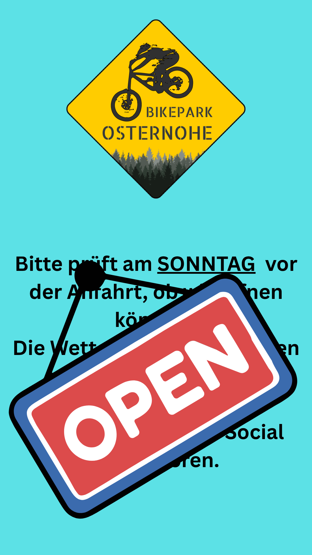 Bitte prüft vor der Anfahrt, ob wir öffnen können. Die Wetterprognosen meld_20260913_070326_0000